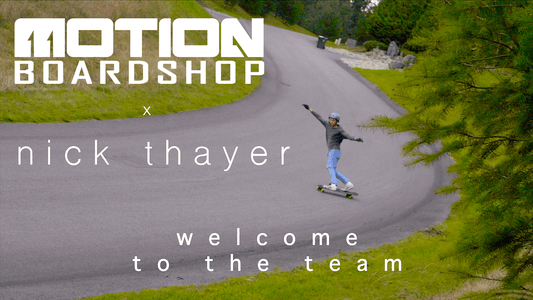 Nick Thayer - Welcome to the Team - Motion Boardshop